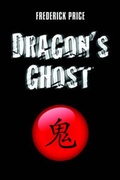 Cover: Dragon's Ghost - Publish America
