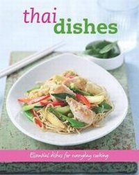 Abbildung von: Thai Dishes - Parragon Book Service Ltd