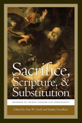 Cover: Sacrifice, Scripture, and Substitution - University of Notre Dame Press