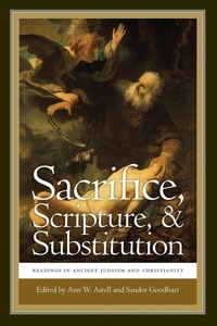 Enlarge image Cover: Sacrifice, Scripture, and Substitution - University of Notre Dame Press