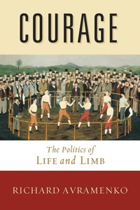 Enlarge image Cover: Courage - University of Notre Dame Press