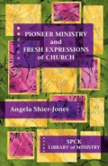 Cover: Pioneer Ministry and Fresh Expressions of Church - SPCK Publishing