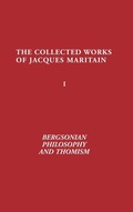 Cover: Bergsonian Philosophy and Thomism - University of Notre Dame Press