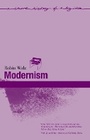 Cover: Modernism - Longman Publishing Group
