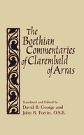 Cover: Boethian Commentaries of Clarembald of Arras - University of Notre Dame Press