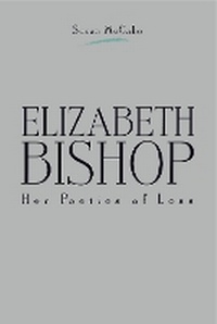 Enlarge image Cover: Elizabeth Bishop - Pennsylvania State University Press