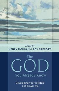 Enlarge image Cover: The God You Already Know - SPCK Publishing