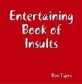 Cover: Entertaining Book of Insults - Lulu.com