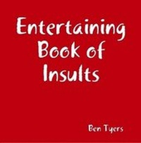 Enlarge image Cover: Entertaining Book of Insults - Lulu.com