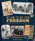 Cover: Miles to Go for Freedom - Abrams Books for Young Readers