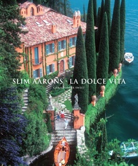 Abbildung von: Slim Aarons: La Dolce Vita - Abrams