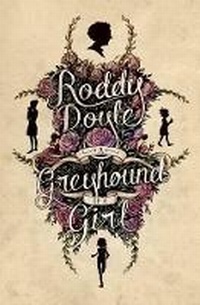 Abbildung von: A Greyhound of a Girl - Harry N. Abrams, Inc.