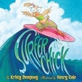 Cover: Surfer Chick - Abrams Books for Young Readers