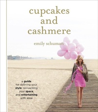 Abbildung von: Cupcakes and Cashmere - Abrams Image