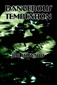 Enlarge image Cover: Dangerous Temptation - Publish America