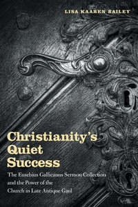 Enlarge image Cover: Christianity's Quiet Success - University of Notre Dame Press