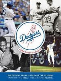 Enlarge image Cover: Dodgers: from Coast to Coast - Abrams