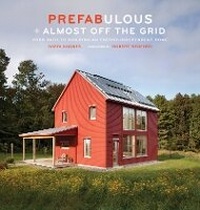 Abbildung von: Prefabulous & Almost Off the Grid - Abrams