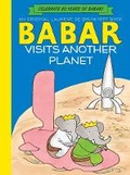 Cover: Babar Visits Another Planet - Abrams Books for Young Readers