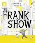 Cover: The Frank Show - Harry N. Abrams, Inc.