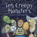 Cover: Ten Creepy Monsters - Abrams Books for Young Readers
