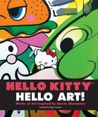 Enlarge image Cover: Hello Kitty, Hello Art! - Harry N. Abrams, Inc.