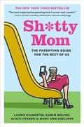 Cover: Sh*Tty Mom - Harry N. Abrams, Inc.