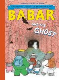 Enlarge image Cover: Babar and the Ghost - Abrams Books for Young Readers