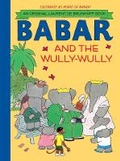 Cover: Babar and the Wully Wully - Abrams Books for Young Readers