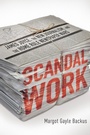 Cover: Scandal Work - University of Notre Dame Press