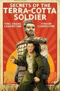Cover: Secrets of the Terra Cotta Soldier - Amulet Books
