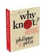 Cover: Why Knot? - Abrams Image