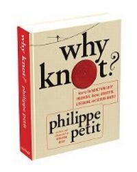 Enlarge image Cover: Why Knot? - Abrams Image