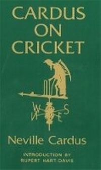 Enlarge image Cover: Cardus on Cricket - Souvenir Press Ltd
