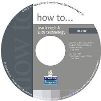 Enlarge image Cover: How to Teach English with Technology CD-Rom for Pack - Pearson Longman