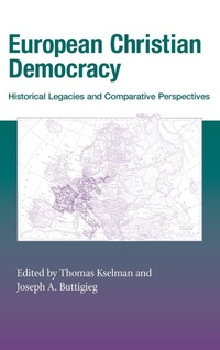 Enlarge image Cover: European Christian Democracy - University of Notre Dame Press