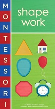 Cover: Montessori: Shape Work - Abrams Appleseed