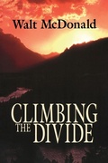 Cover: Climbing the Divide - University of Notre Dame Press