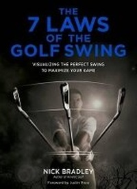 Abbildung von: The 7 Laws of the Golf Swing - Harry N. Abrams, Inc.