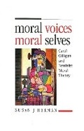 Cover: Moral Voices, Moral Selves - Pennsylvania State University Press