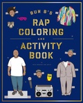 Cover: Bun B's Rap Coloring and Activity Book - Abrams Image