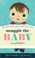 Cover: Snuggle the Baby - Abrams Appleseed