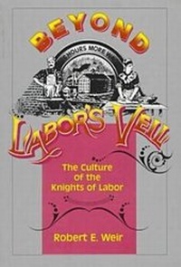 Abbildung von: Beyond Labor's Veil - Pennsylvania State University Press
