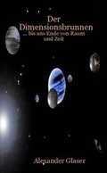 Cover: Der Dimensionsbrunnen - Lulu.com