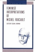 Cover: Feminist Interpretations of Michel Foucault - Pennsylvania State University Press