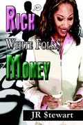 Cover: Rich White Folks Money - Publish America