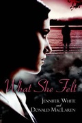 Cover: What She Felt - Publish America