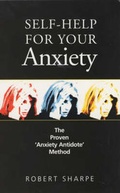 Cover: Self-help for Your Anxiety - Souvenir Press Ltd