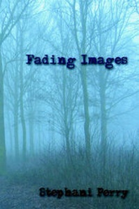 Enlarge image Cover: Fading Images - Publish America