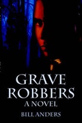 Cover: Grave Robbers - Publish America